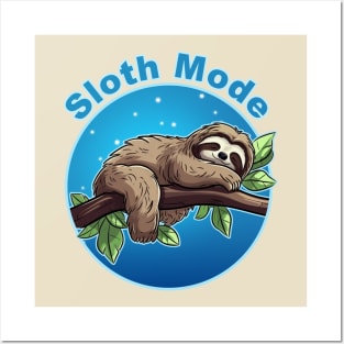 Sloth Mode Posters and Art